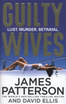 Image of Guilty Wives by James Patterson Hardback