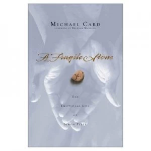 Image of A Fragile Stone by Michael Card Book
