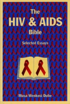 Image of The Hiv and Aids Bible by Musa W. Dube Book