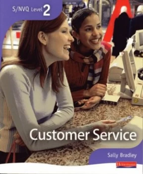 Image of S/nvq Level 2 Customer Service by Sally Bradley Paperback