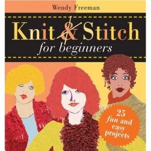 Image of Knit and Stitch for Beginners Book
