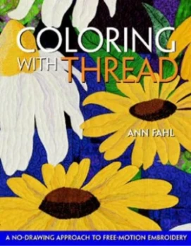 Image of Coloring with Thread by Ann Fahl Book