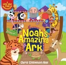 Image of Noah's Amazing Ark : A Lift-the-Flap Adventure