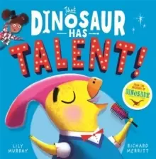 Image of That Dinosaur Has Talent!