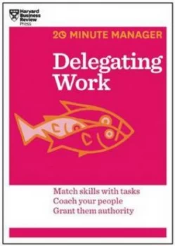 Image of Delegating Work by Harvard Business Review Press Paperback
