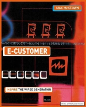 Image of E-Customer by Max Mckeown Book