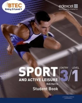 Image of Sport and Active Leisure. Entry 3/level 1 Student Book by Bob Harris Book