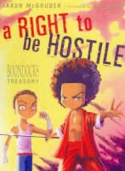 Image of A Right to Be Hostile by Aaron Mcgruder Paperback