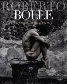 Image of Roberto Bolle : Voyage Into Beauty