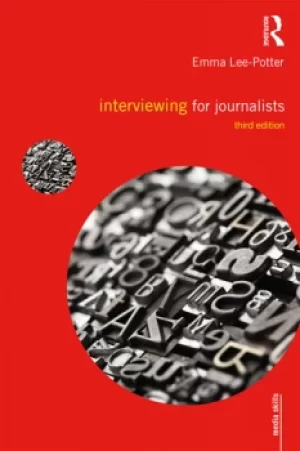 Image of Interviewing for Journalists