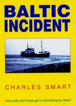 Image of Baltic Incident by Charles Smart Paperback