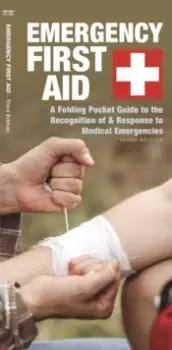 Image of Emergency First Aid : A Folding Pocket Guide to the Recognition of & Response to Medical Emergencies