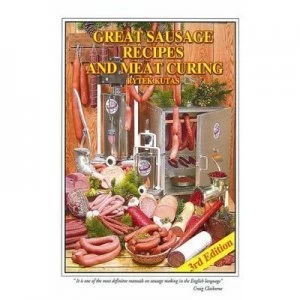Image of Great Sausage Recipes and Meat Curing by Rytek Kutas Hardback
