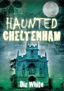 Image of haunted cheltenham