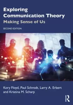 Image of Exploring Communication Theory Making Sense of Us