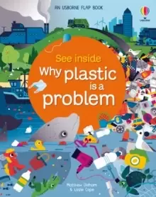 Image of See Inside Why Plastic is a Problem