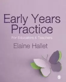 Image of Early Years Practice : For Educators and Teachers