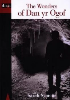 Image of The Wonders of Dan Yr Ogof by Sarah Symons Book