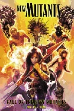 Image of new mutants volume 3 fall of the new mutants