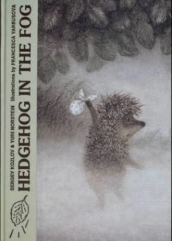 Image of Hedgehog in the Fog by Yuri Norstein Hardback