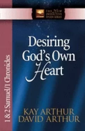 Image of desiring gods own heart 1 and 2 samuel and 1 chronicles