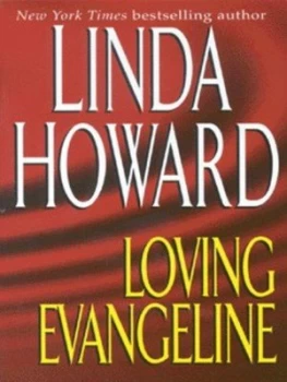 Image of Loving Evangeline by Linda Howard Book