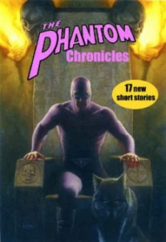 Image of The Phantom Chronicles New Tales of the Ghost Who Walks by Craig Shaw Gardner Paperback