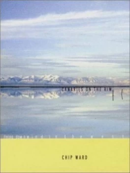 Image of Canaries on the Rim by Chip Ward Paperback