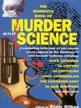 Image of The Mammoth Book of Murder and Science by Roger Wilkes Paperback