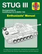 Image of stug iil enthusiasts manual ausfuhrung a to g sdkfz142