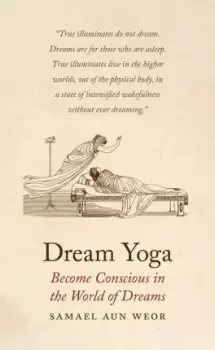 Image of Dream Yoga by Samael Aun Weor