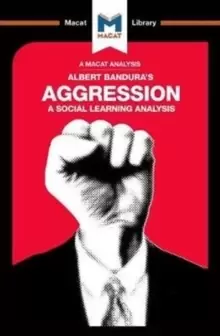 Image of An Analysis of Albert Bandura's Aggression : A Social Learning Analysis