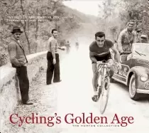 Image of cyclings golden age heroes of the postwar era 1946 1967