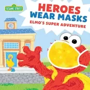 Image of heroes wear masks elmos super adventure