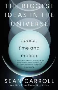 Image of The Biggest Ideas in the Universe 1 by Sean Carroll