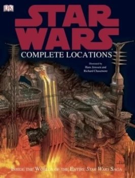 Image of Star Wars Complete Locations by Kerrie Dougherty Hardback