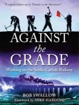 Image of Against the Grade Hardback