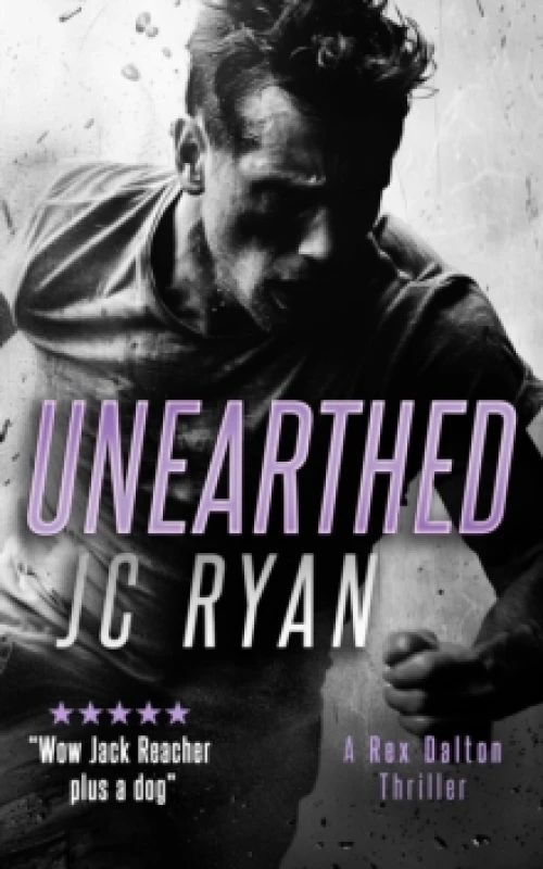 Image of Unearthed. Paperback. By JC Ryan Books