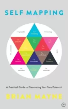 Image of Self Mapping : A Practical Guide to Discovering Your True Potential