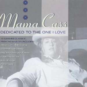 image of Dedicated To The One I Love by Mama Cass CD Album