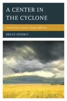 Image of A Center in the Cyclone - Bruce Epperly - Paperback - Used