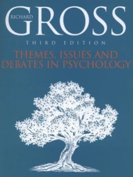 Image of Themes Issues and Debates in Psychology by Richard Gross Book