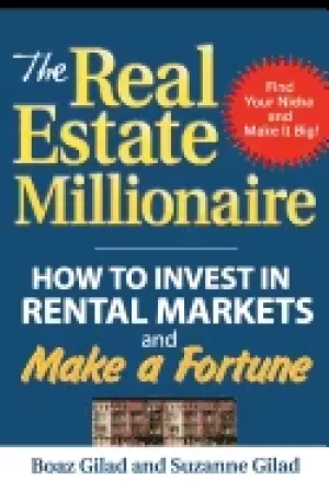 Image of real estate millionaire how to invest in rental markets and make a fortune