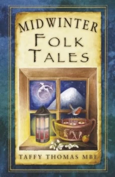 Image of Midwinter Folk Tales by Taffy Thomas Paperback