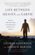 Image of life between heaven and earth what you didnt know about the world hereafter