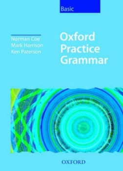 Image of Oxford Practice Grammar. Basic by Norman Coe Paperback