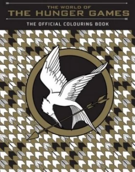Image of The World of the Hunger Games the Official Colouring Book by Scholastic Paperback