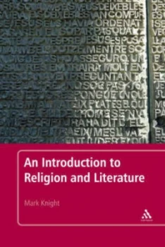 Image of An Introduction to Religion and Literature by Mark Knight Book