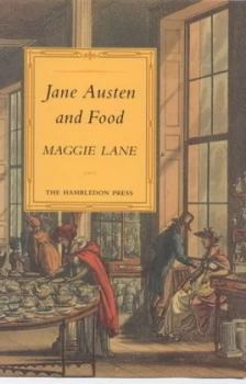 Image of Jane Austen and Food by Maggie Lane Book