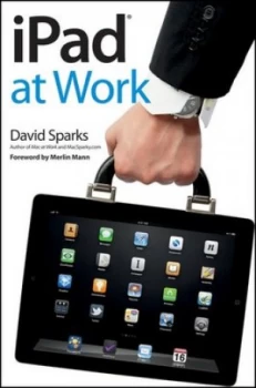 Image of Ipad at Work by David Sparks Paperback